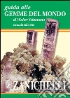 Guida alle gemme del mondo Guida alle gemme del mondo