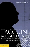 Taccuini mussoliniani Taccuini mussoliniani