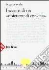 Cronche di un obiettore di coscienza Cronche di un obiettore di coscienza