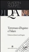 Tommaso D'Aquino e l'Islam Tommaso D'Aquino e l'Islam