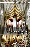 Teologia e musica. Dialoghi di trascendenza libro