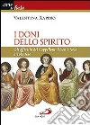 I doni dello Spirito. Gli affreschi del Cappellone di San Nicola a Tolentino I doni dello Spirito. Gli affreschi del Cappellone di San Nicola a Tolentino