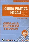Guida alla contabilità e bilancio 2013 Guida alla contabilità e bilancio 2013
