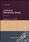 Lezioni di procedura penale Lezioni di procedura penale