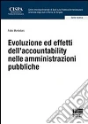 Evoluzione ed effetti dell'accountability nelle amministrazioni pubbliche Evoluzione ed effetti dell'accountability nelle amministrazioni pubbliche