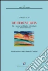 De rerum ideis. Dio e le cose nel dibattito universitario del tredicesimo secolo (1) De rerum ideis. Dio e le cose nel dibattito universitario del tredicesimo secolo (1)