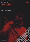 Miles Davis. Una vita Miles Davis. Una vita