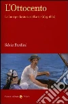 L'Ottocento. Le fonti per la storia dell'arte (1815-1880) L'Ottocento. Le fonti per la storia dell'arte (1815-1880)