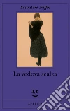 La vedova scalza La vedova scalza