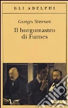 Il borgomastro di Furnes Il borgomastro di Furnes