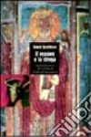 Il vescovo e la strega. Sistemi del sacro in terra d'Otranto all'albadell'età moderna Il vescovo e la strega. Sistemi del sacro in terra d'Otranto all'albadell'età moderna
