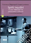 Spiriti inquilini Spiriti inquilini