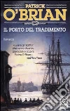 Il porto del tradimento Il porto del tradimento