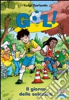 Il giorno delle selezioni Il giorno delle selezioni