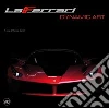 LaFerrari dynamic art. Ediz. italiana LaFerrari dynamic art. Ediz. italiana