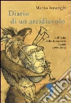 Diario di un arcidiavolo nell'Italia della democrazia liquida (1994-2013) Diario di un arcidiavolo nell'Italia della democrazia liquida (1994-2013)