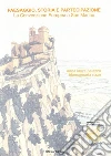 Paesaggio, storia e partecipazione. La convenzione europea a San Marino Paesaggio, storia e partecipazione. La convenzione europea a San Marino
