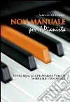 Non manuale per il pianista Non manuale per il pianista