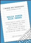 Dalla porta alla mensa Dalla porta alla mensa