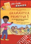 Grammatica primitiva. Per neander-italiani aspiranti sapiens sapiens. CD-ROM. Con libro (1) Grammatica primitiva. Per neander-italiani aspiranti sapiens sapiens. CD-ROM. Con libro (1)