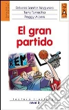 GRAN PARTIDO (EL) GRAN PARTIDO (EL)