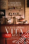 La seconda vita di Mrs. Kincaid La seconda vita di Mrs. Kincaid