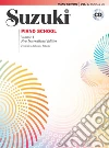 Suzuki piano school. Con CD Audio. Ediz. italiana, francese e spagnola (1) Suzuki piano school. Con CD Audio. Ediz. italiana, francese e spagnola (1)