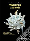 Conchiglie dal mondo Conchiglie dal mondo