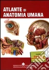 Atlante di anatomia umana Atlante di anatomia umana