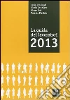 La guida dei lavoratori 2013 La guida dei lavoratori 2013