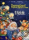 Raccontami il Natale Raccontami il Natale