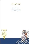 cantico dei cantici. Testo ebraico a fronte cantico dei cantici. Testo ebraico a fronte