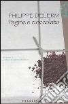 Pagine e cioccolato Pagine e cioccolato