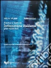 Storia e testi di letteratura italiana per stranieri Storia e testi di letteratura italiana per stranieri