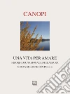 Una vita per amare. Ricordi di una monaca di clausura Una vita per amare. Ricordi di una monaca di clausura