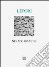 Strade bianche Strade bianche