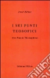 I sei punti teosofici I sei punti teosofici