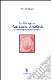 La viceregina, il monastero, il mallardo La viceregina, il monastero, il mallardo