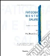 Faticosamente salire. Sculture e dipinti di Tito e Fabio Massimo Caruso. Ediz. integrale Faticosamente salire. Sculture e dipinti di Tito e Fabio Massimo Caruso. Ediz. integrale