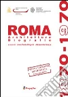 Roma 1870-1970. Architetture biografie Roma 1870-1970. Architetture biografie