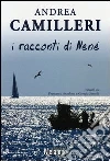 I racconti di Nenè I racconti di Nenè