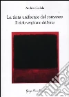La tinta uniforme del romanzo. Il ciclo verghiano dell'eros La tinta uniforme del romanzo. Il ciclo verghiano dell'eros
