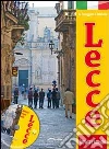 Lecce. Barocco e non solo. Con DVD Lecce. Barocco e non solo. Con DVD