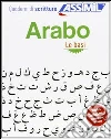 Arabo. Le basi Arabo. Le basi